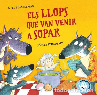 Libros: Els llops que van venir a sopar- 9788448855772