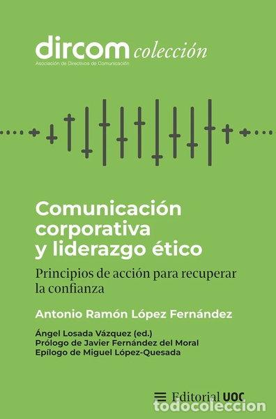 Libros: COMUNICACION CORPORATIVA Y LIDERAZGO ETICO- 9788411662123