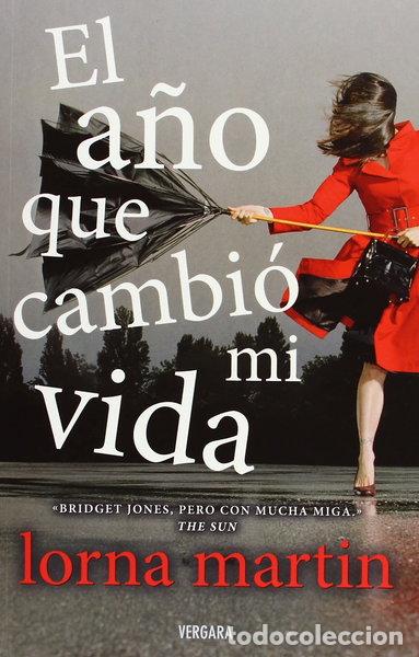 Libros: El a&ntilde;o que cambi&oacute; mi vida- 9788466640541