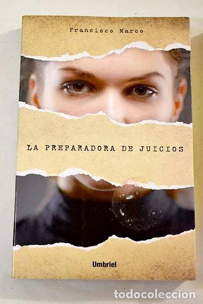 Libros: La preparadora de juicios- 9788492915651