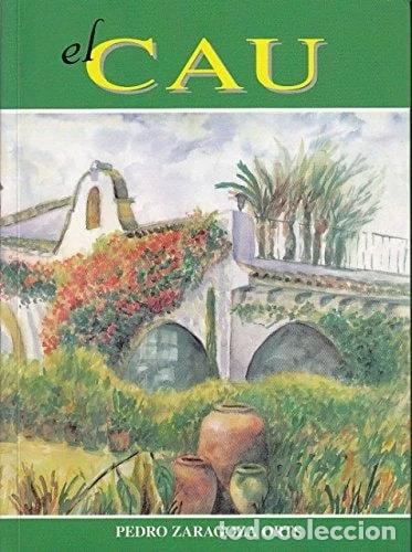Libros: El cau- 9788460957874