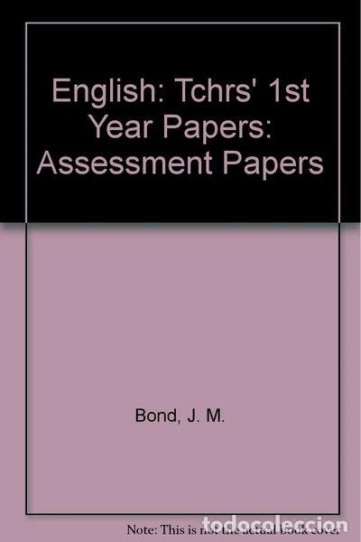 Libros: English: Tchrs' 1st Year Papers: Assessment Papers- 9780174244622