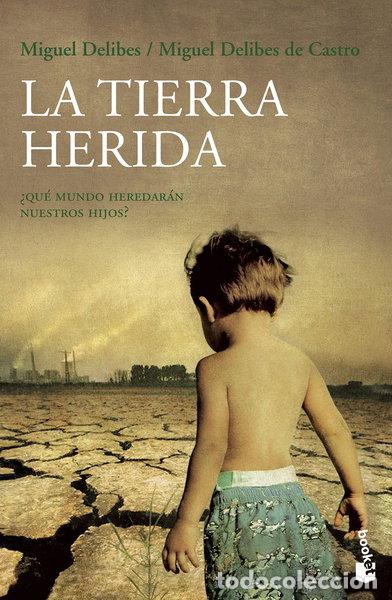 Libros: La tierra herida- 9788423338467