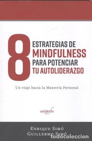 Livros em segunda m&atilde;o: 8 Estrategias de Mindfulness para Potenciar tu Auto-liderazgo- 9788417169305
