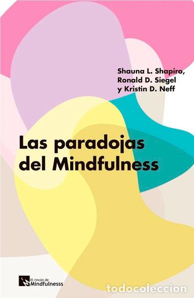 Libros: Las paradojas del Mindfulness- 9788417528119