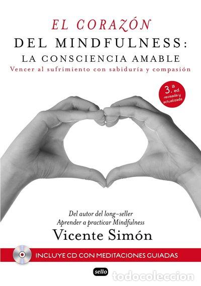 Libros: El coraz&oacute;n del Mindfulness: la consciencia amable- 9788415132196