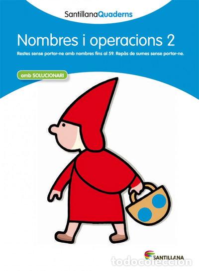 Libros: Nombres i operacions 2 amb solucionari- 9788468013831