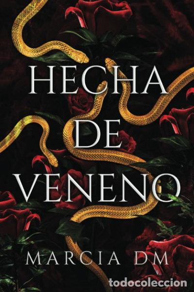 books: Hecha de veneno- 9798859028320
