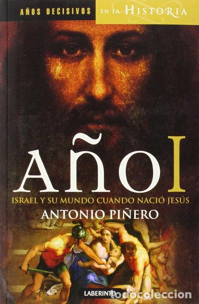 books: A&ntilde;o I. Israel y su mundo cuando naci&oacute; Jes&uacute;s- 9788484837558