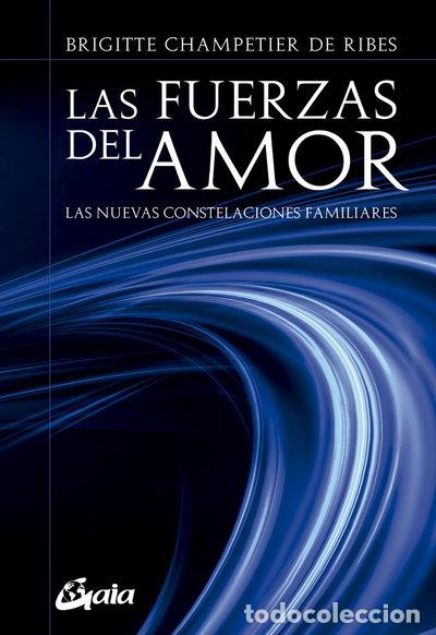Libros: Las fuerzas del amor- 9788484457152