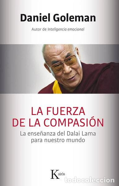 Livres: La fuerza de la compasi&oacute;n- 9788499884561