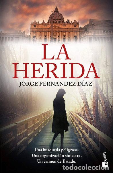 Libros: La herida- 9788423355037