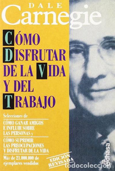 Libros: C&oacute;mo disfrutar de la vida y del trabajo- 9788435017534