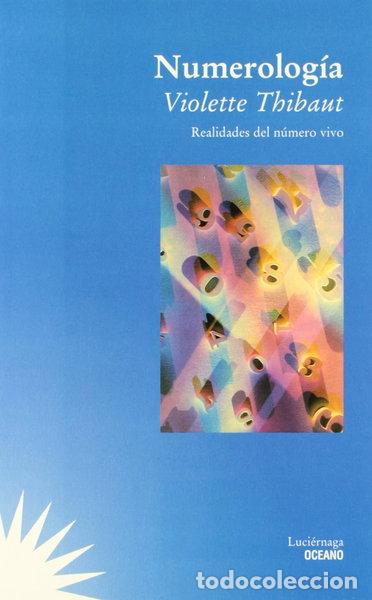 B&uuml;cher: Numerolog&iacute;a. Realidades del n&uacute;mero vivo- 9788449410314