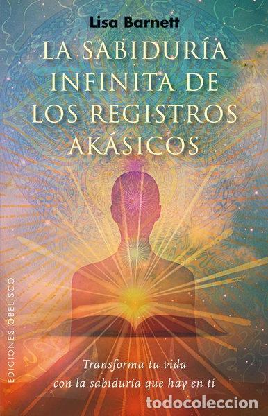 Libros: La sabidur&iacute;a infinita de los registros ak&aacute;sicos- 9788491110347