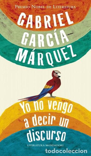 Libros: Yo no vengo a decir un discurso- 9788439723530
