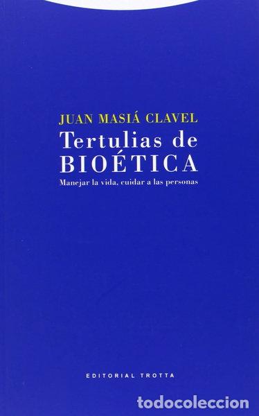 Libros: Tertulias de bio&eacute;tica- 9788481648454