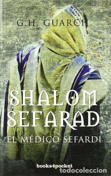 Libros: Shalom Sefarad. El m&eacute;dico sefard&iacute;- 9788496829633