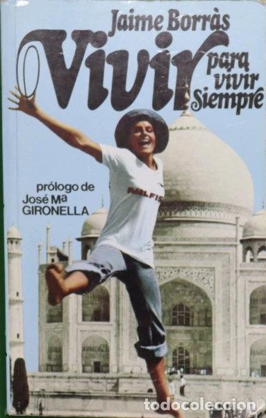 Livros em segunda m&atilde;o: Vivir para vivir siempre- 9788471751911