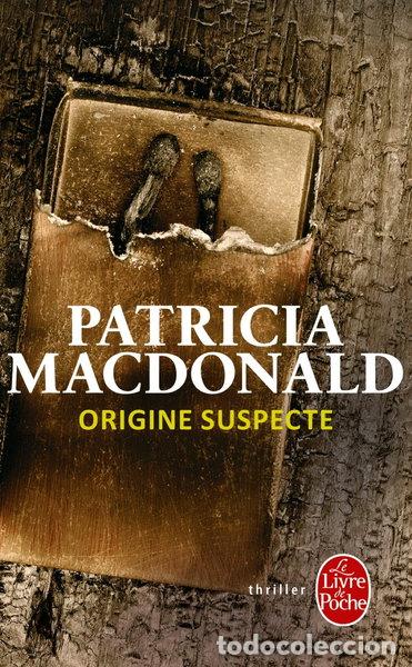 Livres: Origine Suspecte- 9782253113867