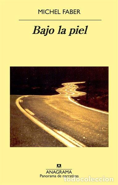 Livres: Bajo la piel- 9788433969545
