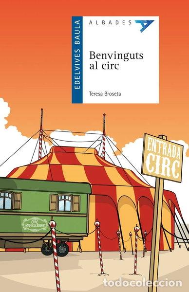 Libri di seconda mano: Benvinguts al circ- 9788426386526