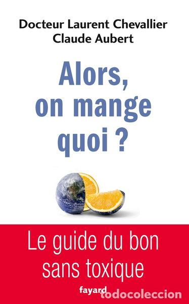 Libri di seconda mano: Alors, on mange quoi ?- 9782213700847