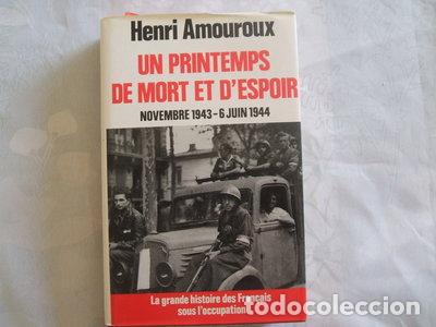 Libri di seconda mano: Un printemps de mort et d'espoir : novembre 1943-6 juin 1944- 9782724238204