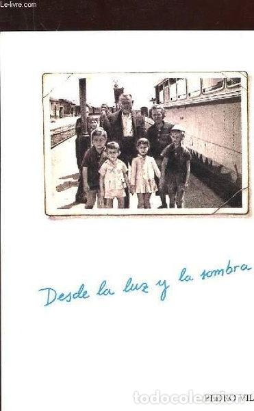 Libros: Desde la luz y la sombra- 9788460602620