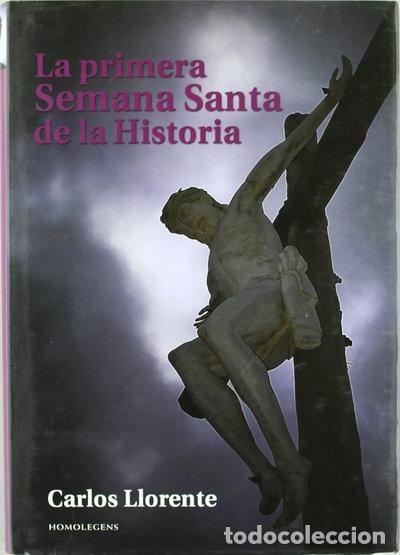 Libros: La primera Semana Santa de la historia- 9788492518517