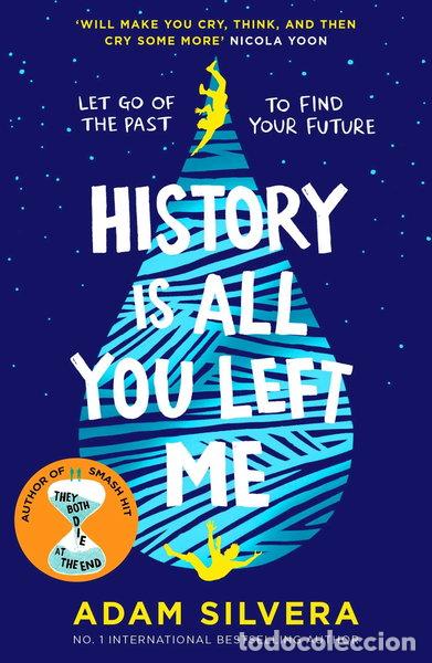 Libros: History Is All You Left Me- 9781471146183