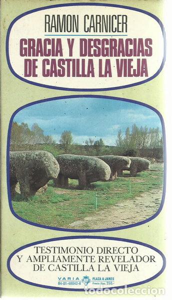 Libros: Gracia y desgracias de Castilla la Vieja- 9788401480423