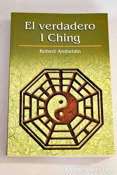 Libros: El Verdadero I Ching- 9788447327591