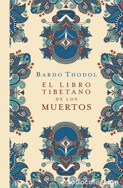 Libros: El libro tibetano de los muertos- 9788491117599