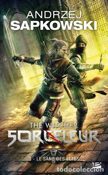 Libros: Le sang des elfes- 9782811205706
