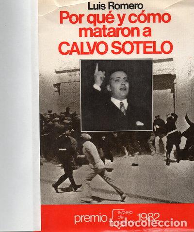 B&uuml;cher: Por qu&eacute; y c&oacute;mo mataron a Calvo Sotelo- 9788432056789
