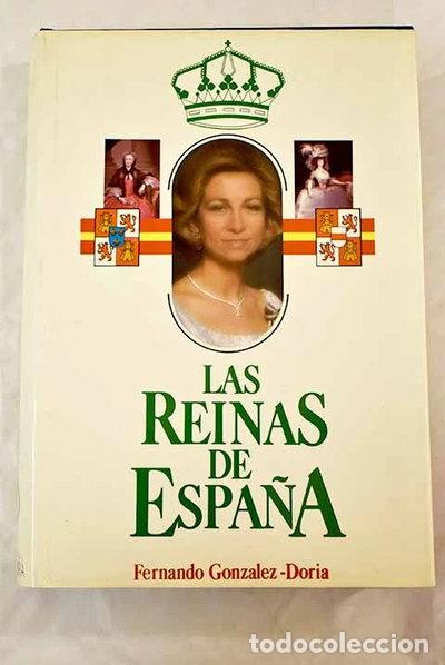 Livres: Las Reinas de Espa&ntilde;a- 9788486832803