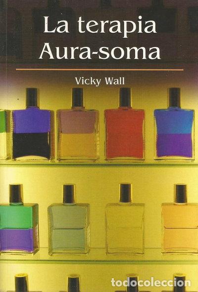 B&uuml;cher: La terapia Aura-Soma- 9788447327607