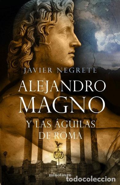 Livros em segunda m&atilde;o: Alejandro Magno y las &aacute;guilas de Roma- 9788445076484