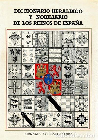 Livros em segunda m&atilde;o: Diccionario her&aacute;ldico y nobiliario de los reinos de Espa&ntilde;a- 9788486832001