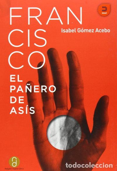 Libros: Francisco, el pa&ntilde;ero de As&iacute;s- 9788493968397