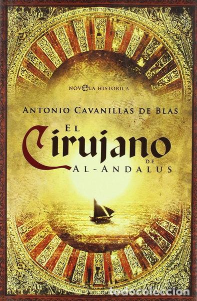 B&uuml;cher: El cirujano de Al-Andalus- 9788497348263
