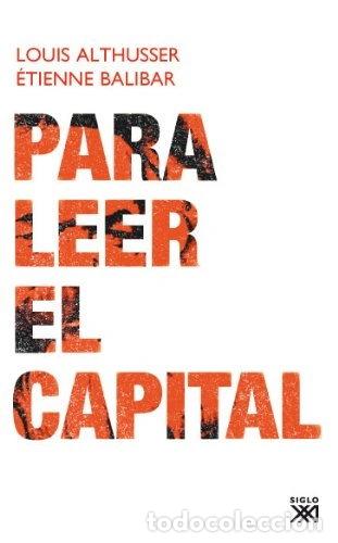 B&uuml;cher: Para leer El Capital- 9788432314391