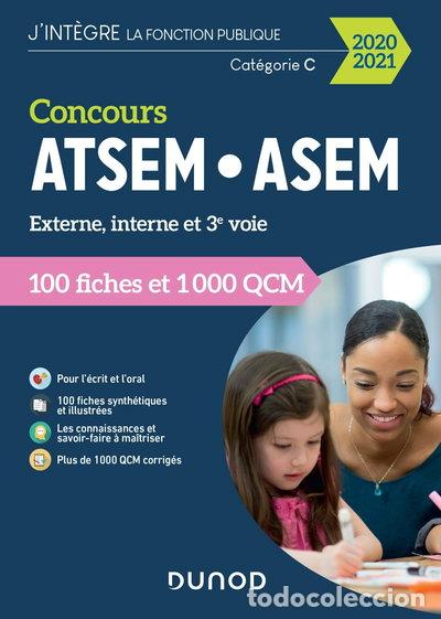B&uuml;cher: Concours ATSEM/ASEM externe, interne et 3e voie cat&eacute;gorie C: 100 Fiches et 1 ...- 9782100807031