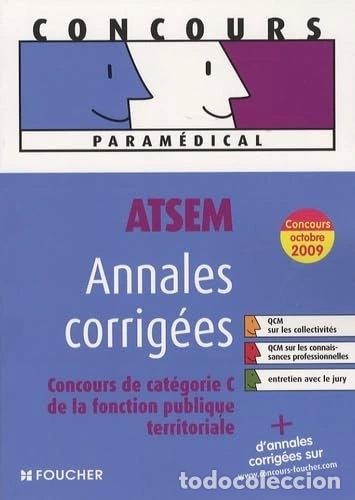 Libros: ATSEM, Annales corrig&eacute;es: Concours de cat&eacute;gorie C de la fonction publique ter...- 9782216110285