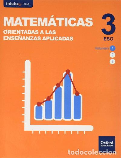 Libros: Inicia Dual Matem&aacute;ticas Aplicadas 3&ordm; ESO Libro del Alumno Volumen 3- 9788467398489