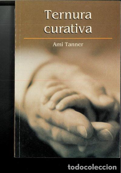 Libri di seconda mano: Ternura curativa- 9788447327744