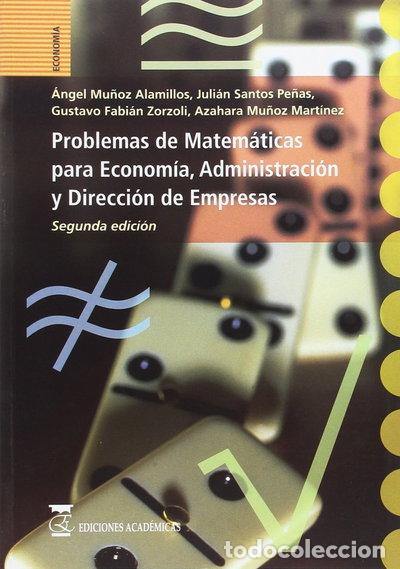 Libri di seconda mano: Problemas de matem&aacute;ticas para econom&iacute;a, administraci&oacute;n y direcci&oacute;n de empresas- 9788496062092