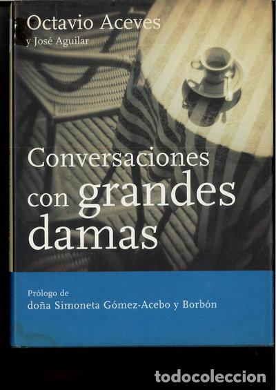 Livres: Conversaciones con grandes damas- 9788427029286