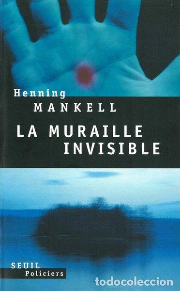 Livres: La Muraille invisible- 9782702875308